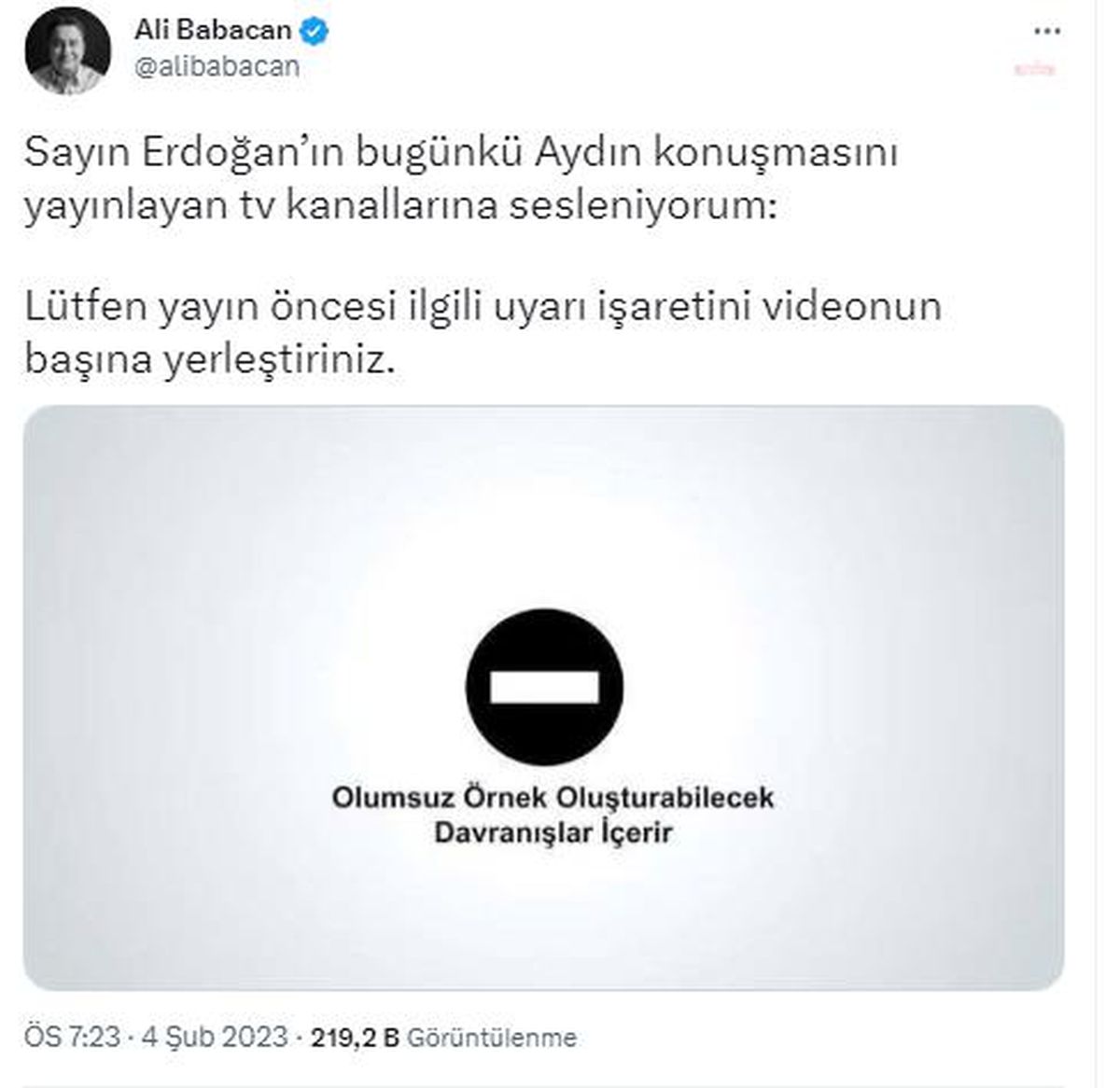 Babacan: "Sayın Erdoğan\'ın Bugünkü Aydın Konuşmasını Yayınlayan Tv Kanallarına Sesleniyorum: Lütfen Yayın Öncesi İlgili Uyarı İşaretini Videonun...