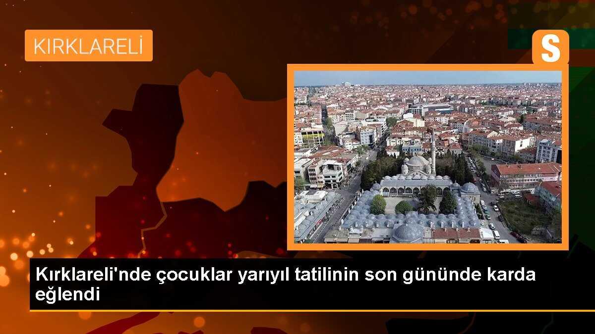 Kırklareli\'nde çocuklar yarıyıl tatilinin son gününde karda eğlendi