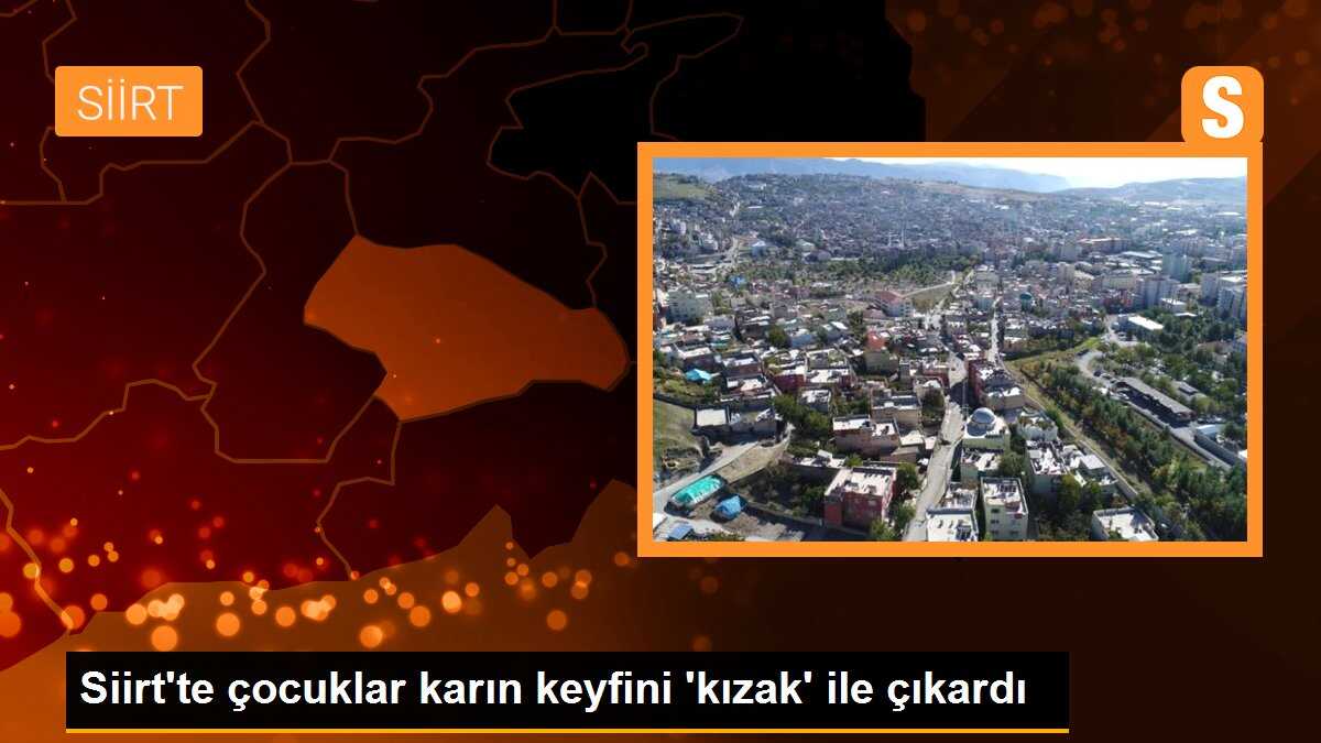 Siirt\'te çocuklar karın keyfini \'kızak\' ile çıkardı