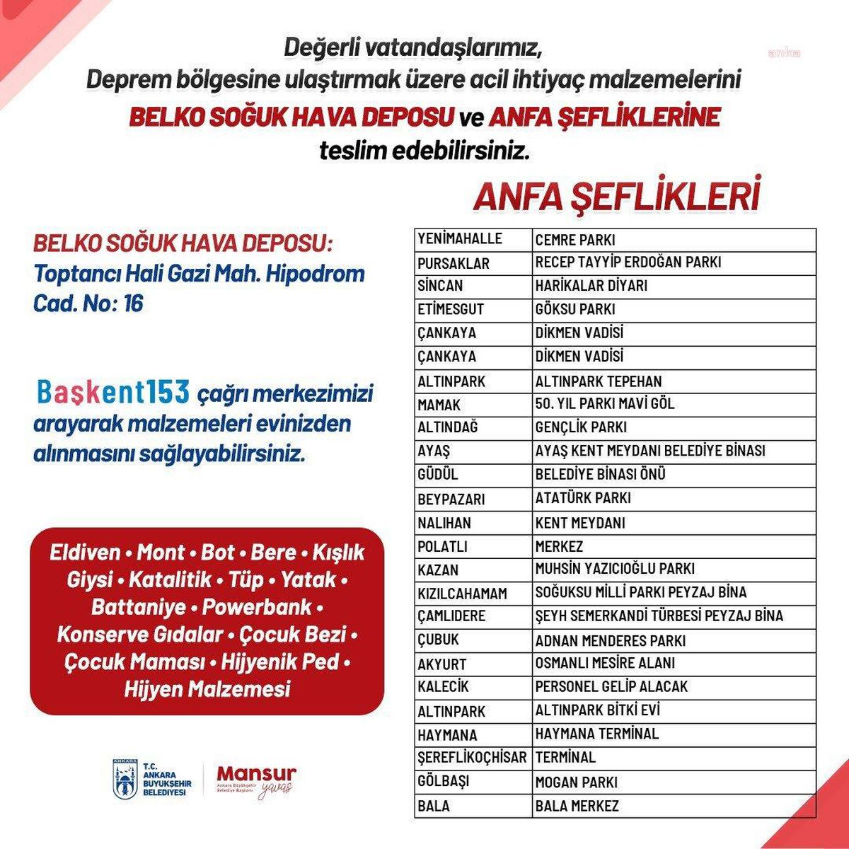 Ankara Büyükşehir Belediyesi: Acil İhtiyaç Malzemeleri Belko Soğuk Hava Deposu ve Anfa Şefliklerine İletilebilir