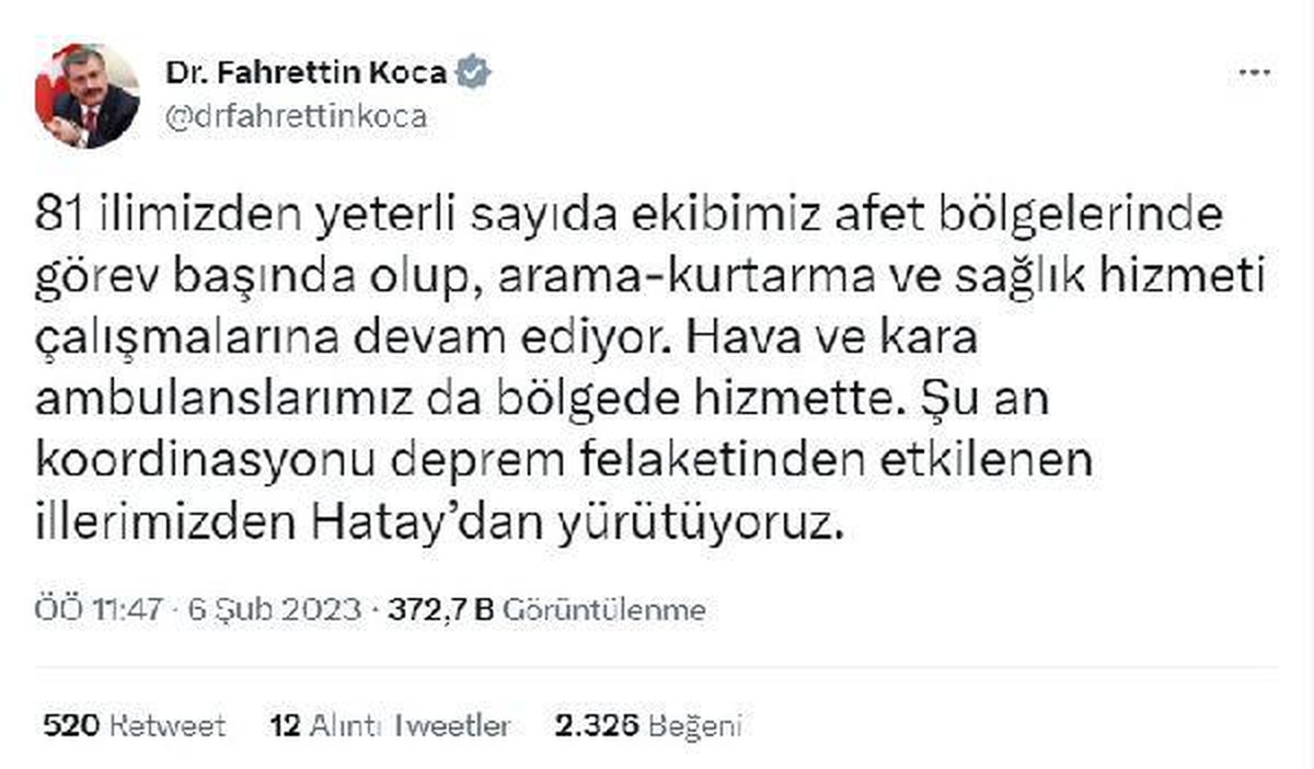 Bakan Koca: Hava ve kara ambulanslarımız bölgede hizmette