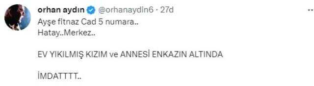 Kızı ve eski eşi Hatay'daki depremde enkaz altında kalan Orhan Aydın 'İmdat' diyerek yardım istedi