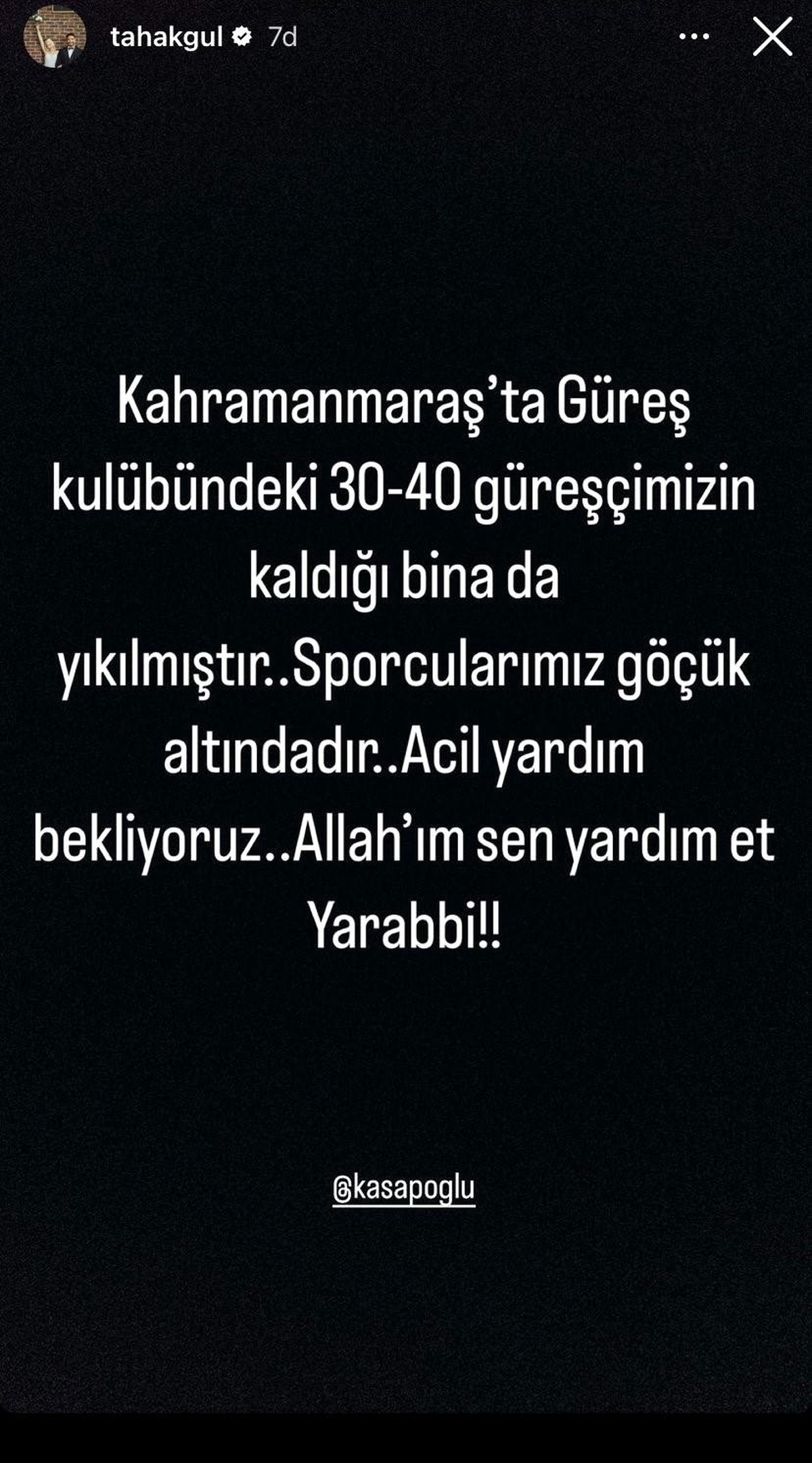 Taha Akgül: "Kahramanmaraş\'taki güreş kulübündeki 30-40 güreşçimizin kaldığı bina da yıkılmıştır"
