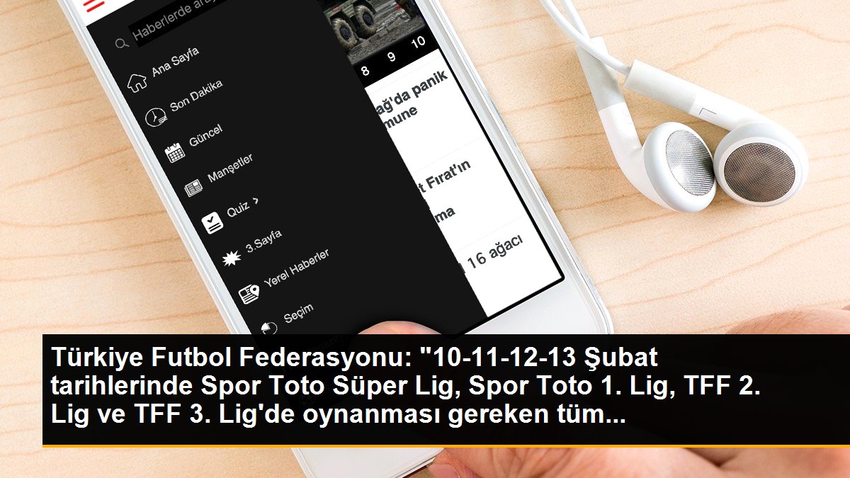 Türkiye Futbol Federasyonu: "10-11-12-13 Şubat tarihlerinde Spor Toto Süper Lig, Spor Toto 1. Lig, TFF 2. Lig ve TFF 3. Lig\'de oynanması gereken tüm...
