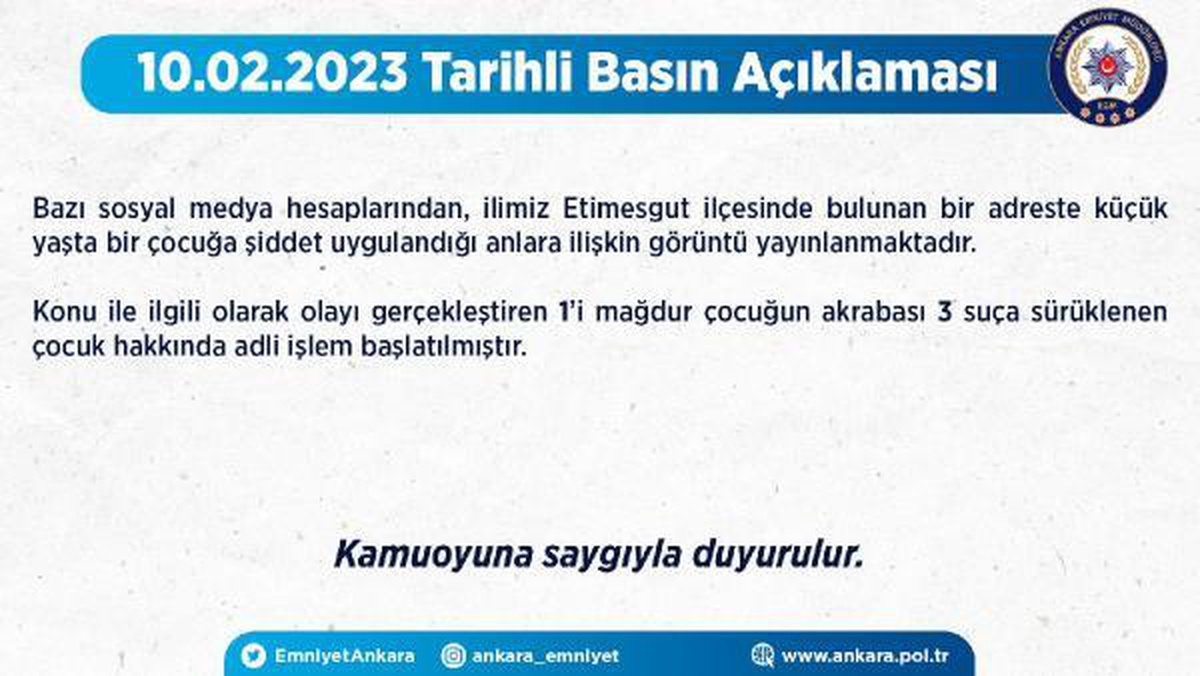 Bakanlık ve Ankara Emniyet Müdürlüğü\'nden, çocuğa şiddet görüntülerine ilişkin açıklama