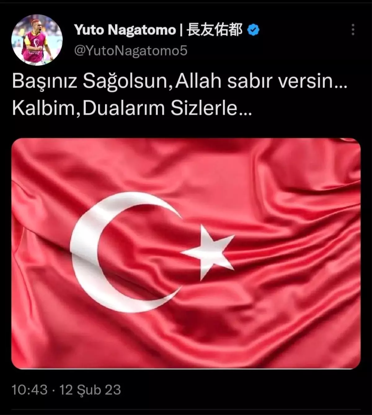 Yuto Nagatomo: "Başınız sağolsun, Allah sabır versin. Kalbim, dualarım sizlerle"