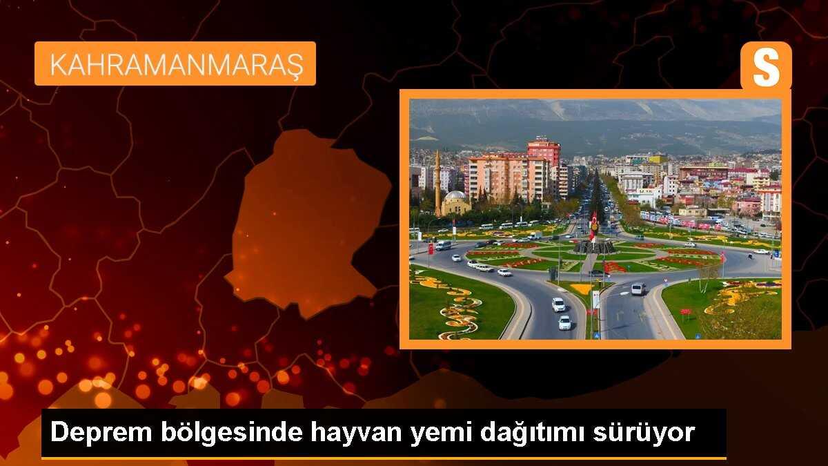 Deprem bölgesinde hayvan yemi dağıtımı sürüyor