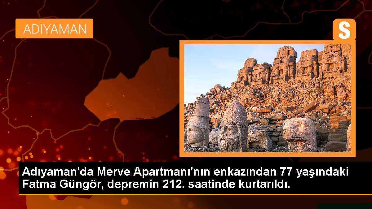 Adıyaman\'da Merve Apartmanı\'nın enkazından 77 yaşındaki Fatma Güngör, depremin 212. saatinde kurtarıldı.