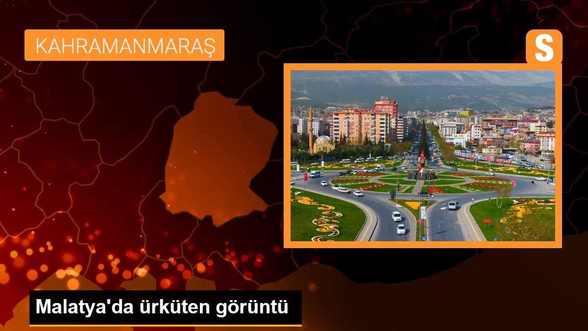 Malatya\'da ürküten görüntü