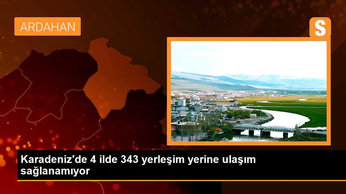 Karadeniz\'de 4 ilde 343 yerleşim yerine ulaşım sağlanamıyor