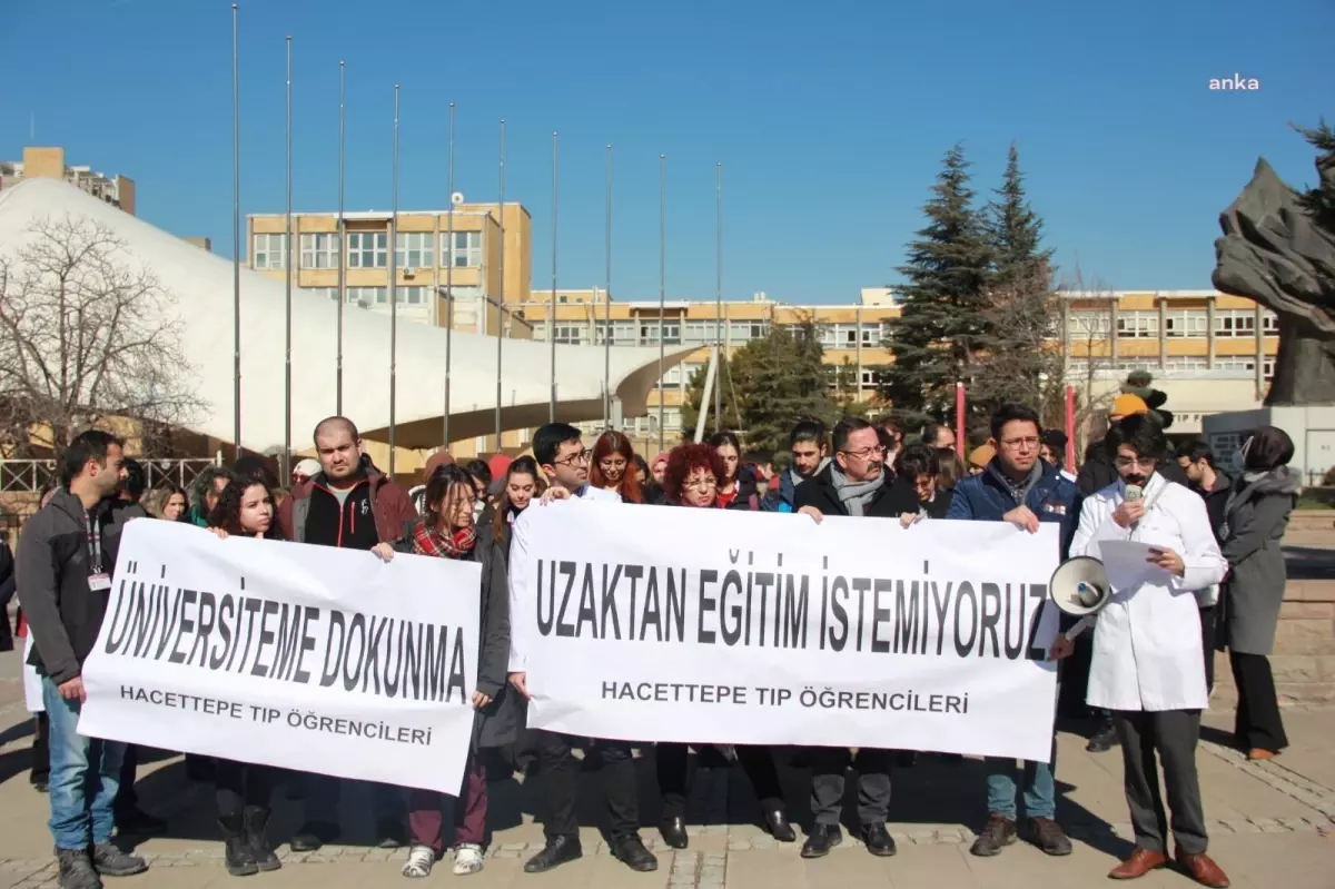 Hacettepe Tıp Fakültesi Öğrencilerinden \'Uzaktan Eğitim\' Tepkisi: "Bilimin Aydınlattığı Üniversitelerimizde, Yüz Yüze Eğitime Devam Edilmesini...