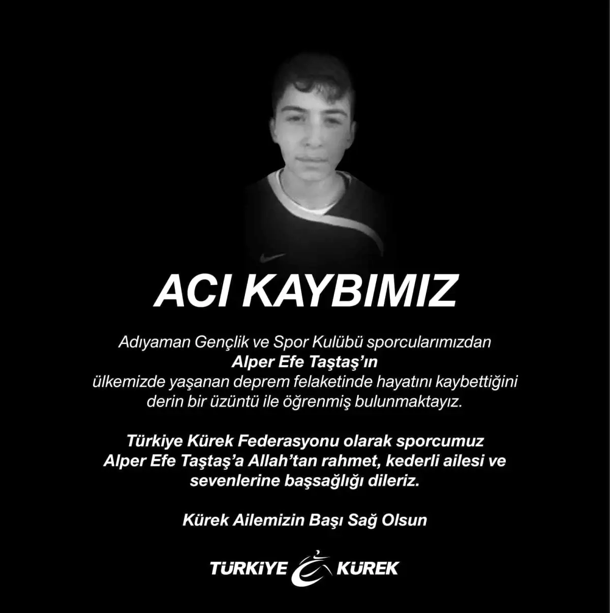 Türkiye Kürek Federasyonu, Alper Efe Taştaş\'ın hayatını kaybettiğini duyurdu