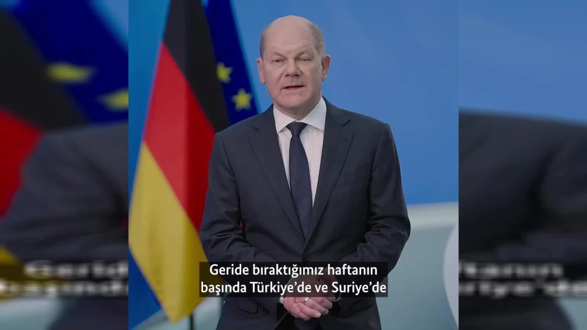 Olaf Scholz: "Bizler Gerçek Dostlarız. Dostunuz Olarak da Sizi Zor Gününüzde Yalnız Bırakmayacağız"