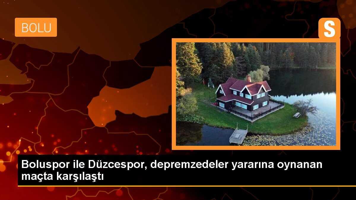 Boluspor ile Düzcespor, depremzedeler yararına oynanan maçta karşılaştı