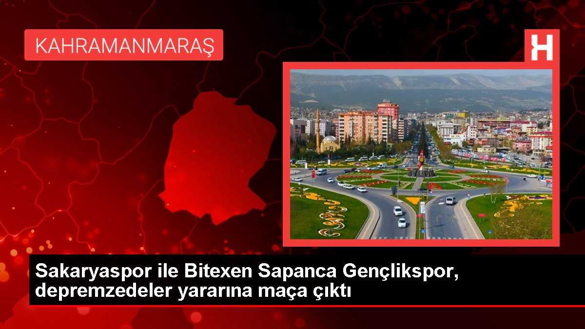 Sakaryaspor ile Bitexen Sapanca Gençlikspor, depremzedeler yararına maça çıktı
