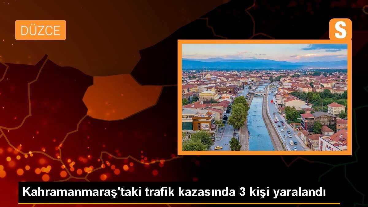 Kahramanmaraş\'taki trafik kazasında 3 kişi yaralandı