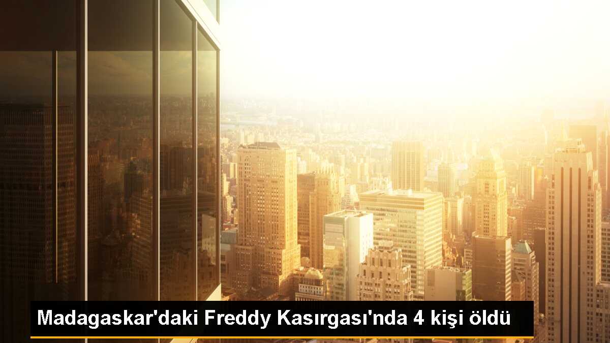 Madagaskar\'daki Freddy Kasırgası\'nda 4 kişi öldü