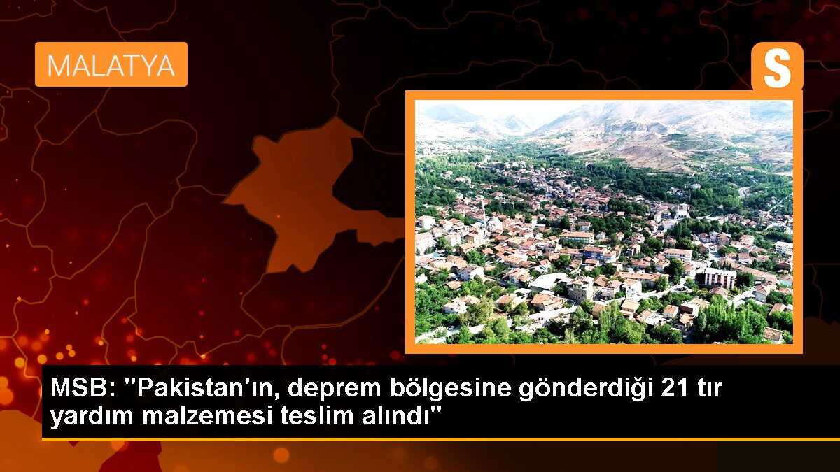 MSB: "Pakistan\'ın, deprem bölgesine gönderdiği 21 tır yardım malzemesi teslim alındı"