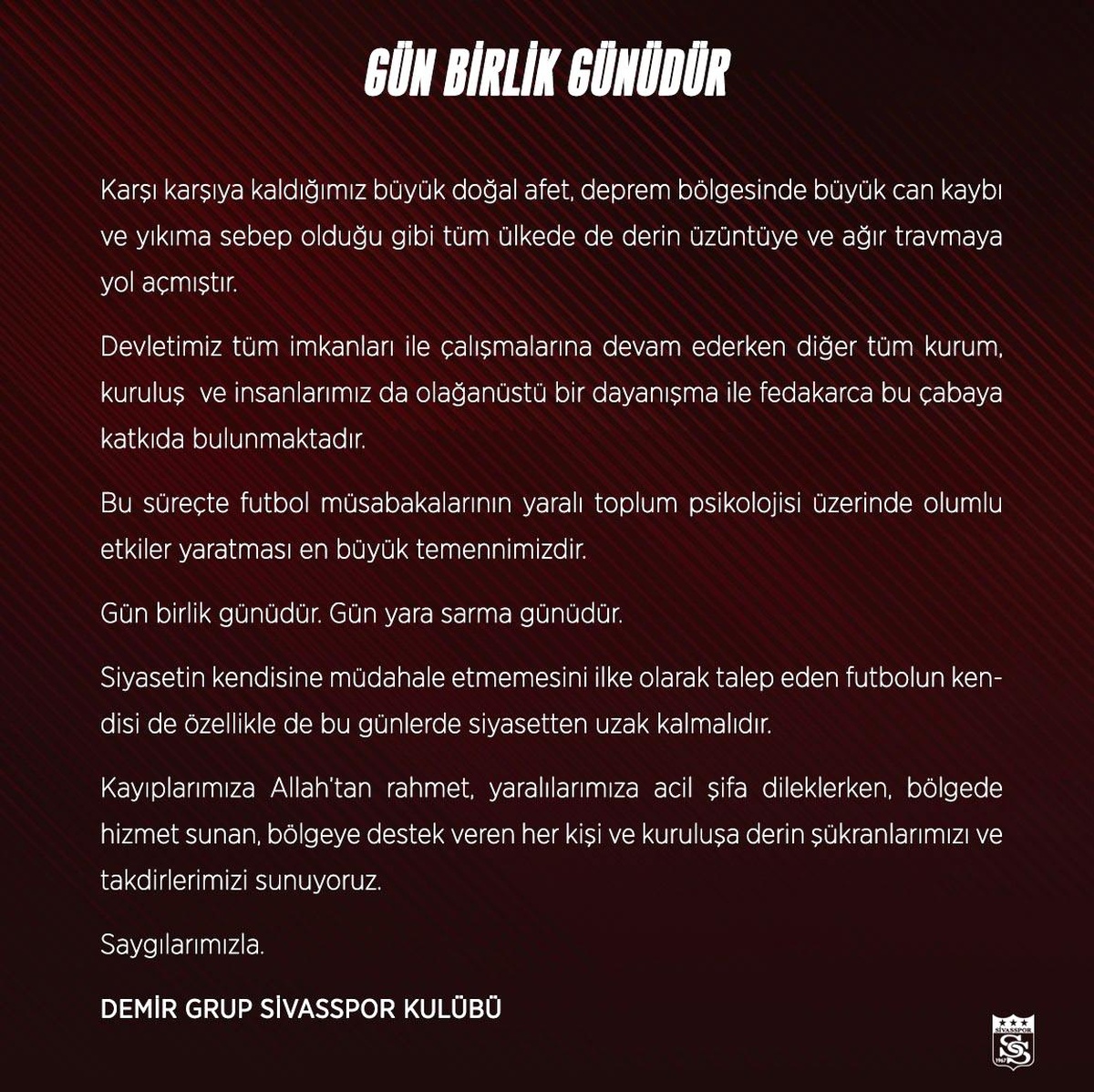 Sivasspor\'dan açıklama: "Gün birlik günüdür"
