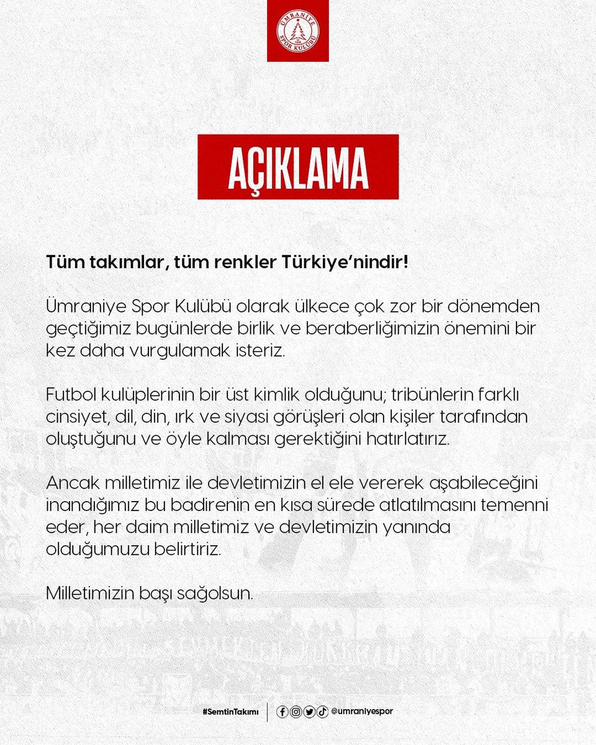 Ümraniyespor: "Tüm takımlar, tüm renkler Türkiye\'nindir"
