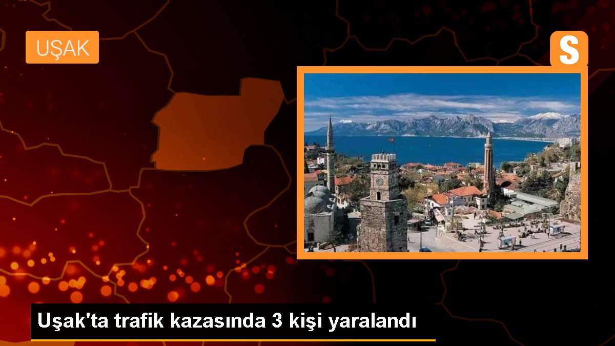 Uşak\'ta trafik kazasında 3 kişi yaralandı