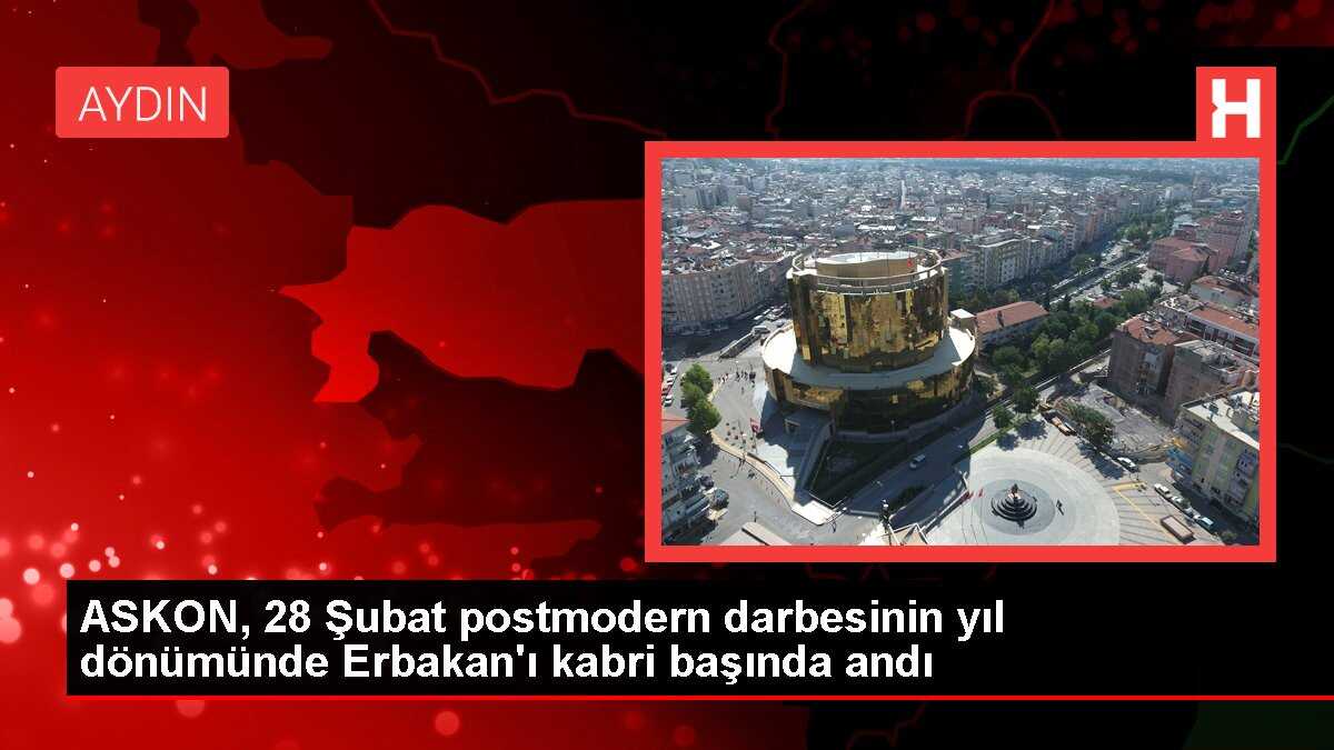 ASKON, 28 Şubat postmodern darbesinin yıl dönümünde Erbakan'ı kabri başında andı