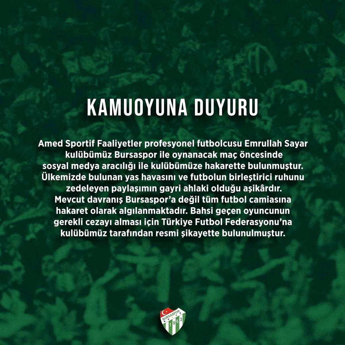 Bursaspor Kulübü, futbolcu Emrullah Sayar\'ı şikayet etti