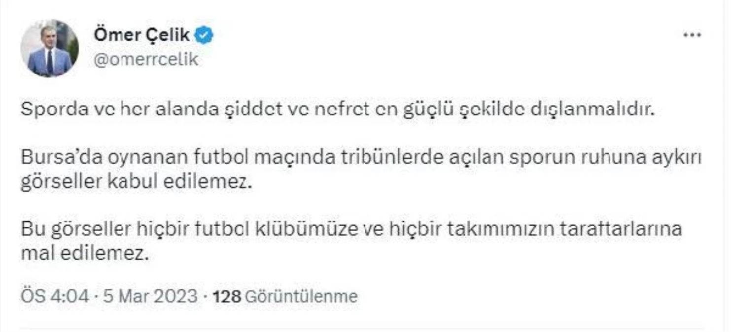 AK Parti Sözcüsü Çelik\'ten, Bursaspor-Amedspor maçında açılan pankartlara ilişkin açıklama Açıklaması