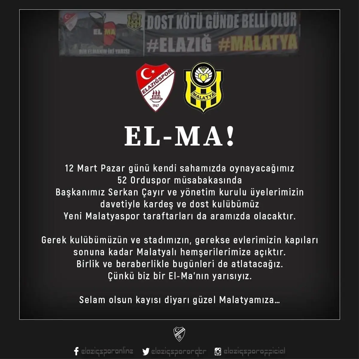 ES Elazığspor Malatyaspor kardeşliği