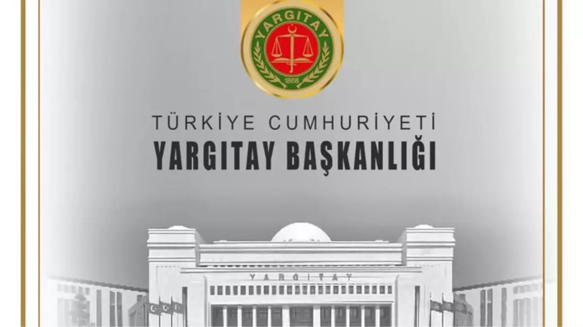 Yargıtay Başkanı Sayın Mehmet Akarca, Yargıtayın 155. kuruluş yıl dönümüne ilişkin mesaj yayınladı