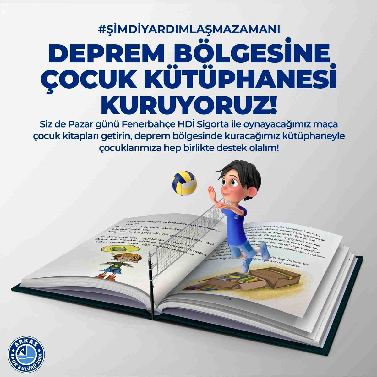 Arkas Spor\'dan deprem bölgesindeki çocuklara kitap yardımı