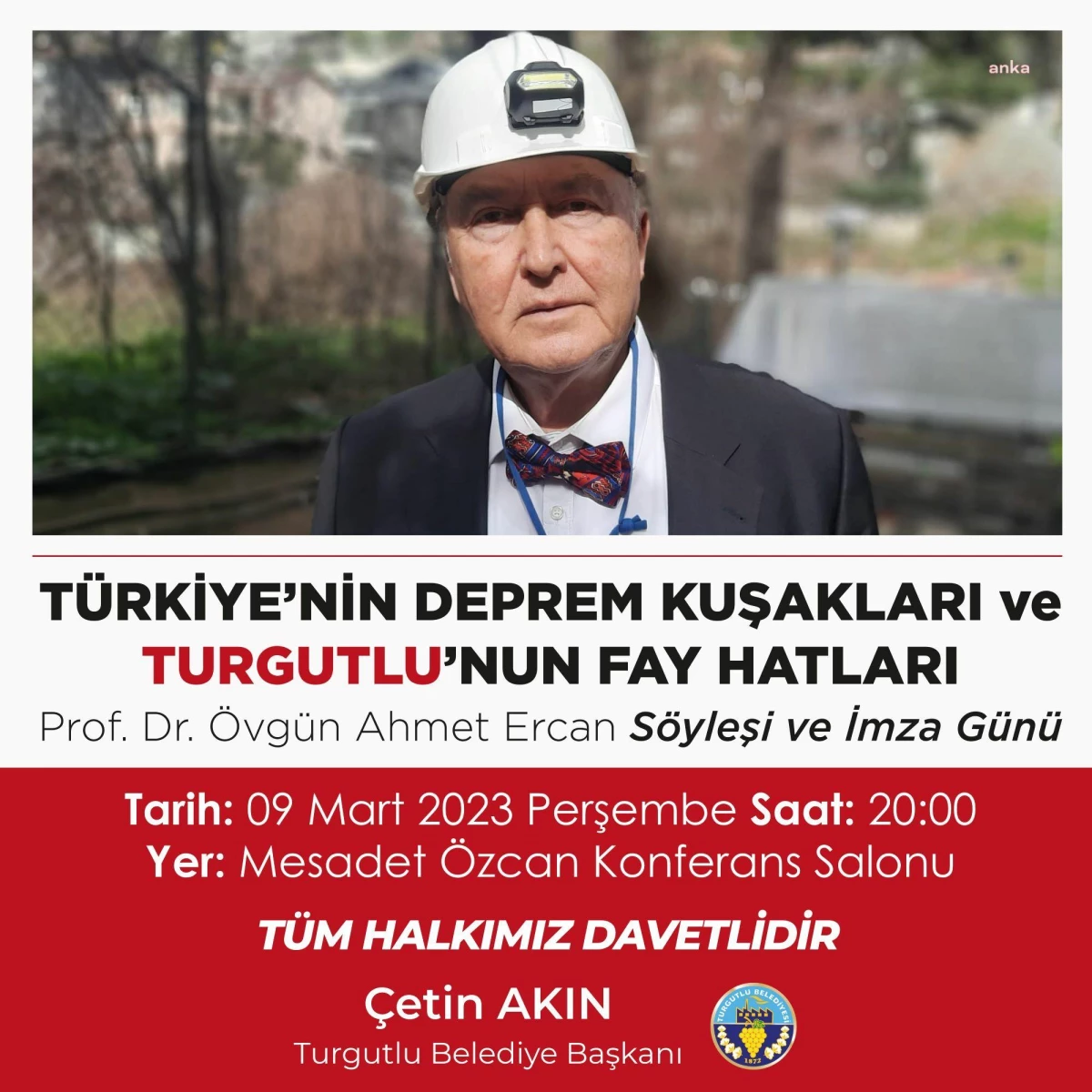 Turgutlu Belediyesi, Prof. Dr. Övgün Ahmet Ercan\'ı Konuk Edecek