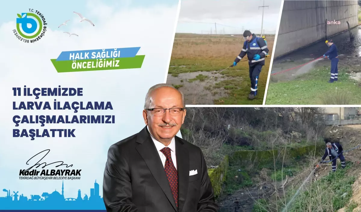 Tekirdağ Büyükşehir, 11 İlçede Larva İlaçlama Çalışması Başlattı