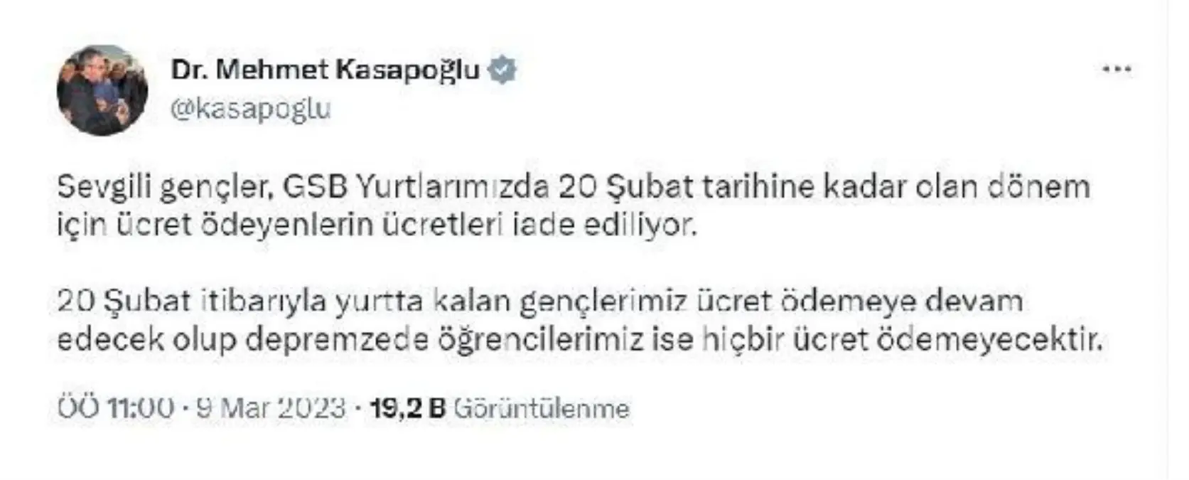 Bakan Mehmet Muharrem Kasapoğlu, yurt ücretlerinin iade edileceğini duyurdu Açıklaması