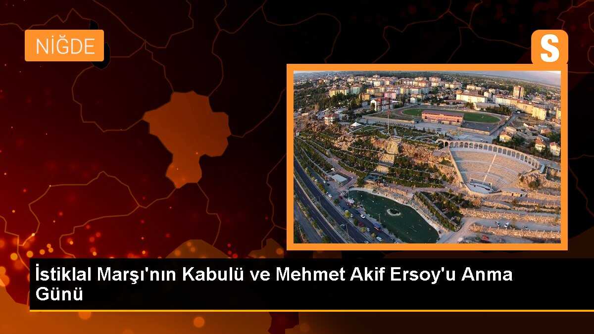 İstiklal Marşı\'nın Kabulü ve Mehmet Akif Ersoy\'u Anma Günü