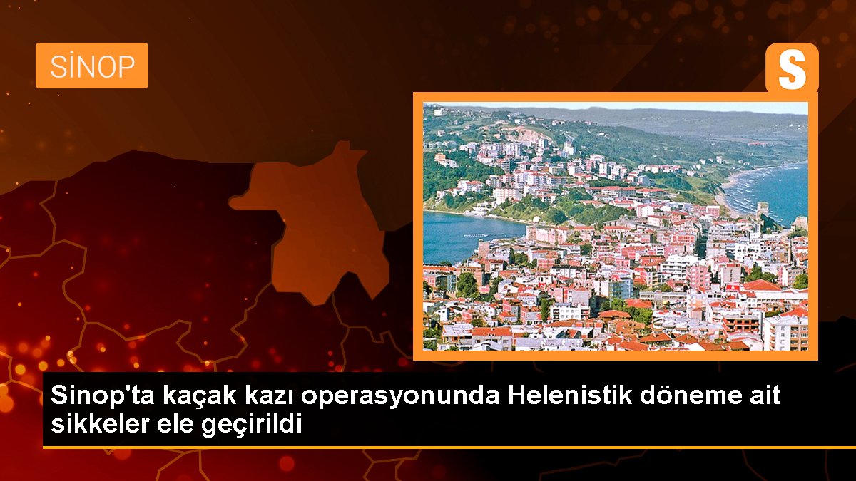 Sinop\'ta kaçak kazı operasyonunda Helenistik döneme ait sikkeler ele geçirildi