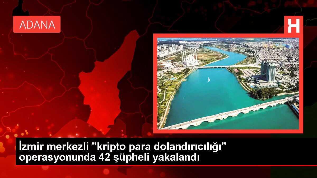 İzmir merkezli 'kripto para dolandırıcılığı' operasyonunda 42 şüpheli yakalandı