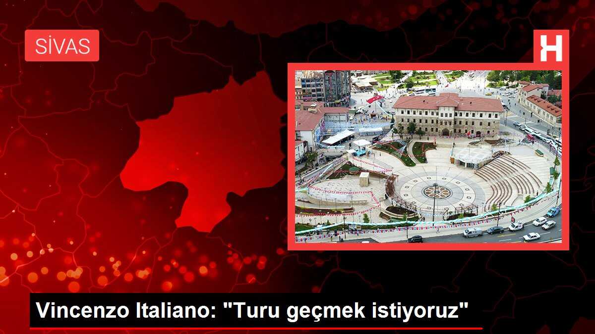 Vincenzo Italiano: 'Turu geçmek istiyoruz'