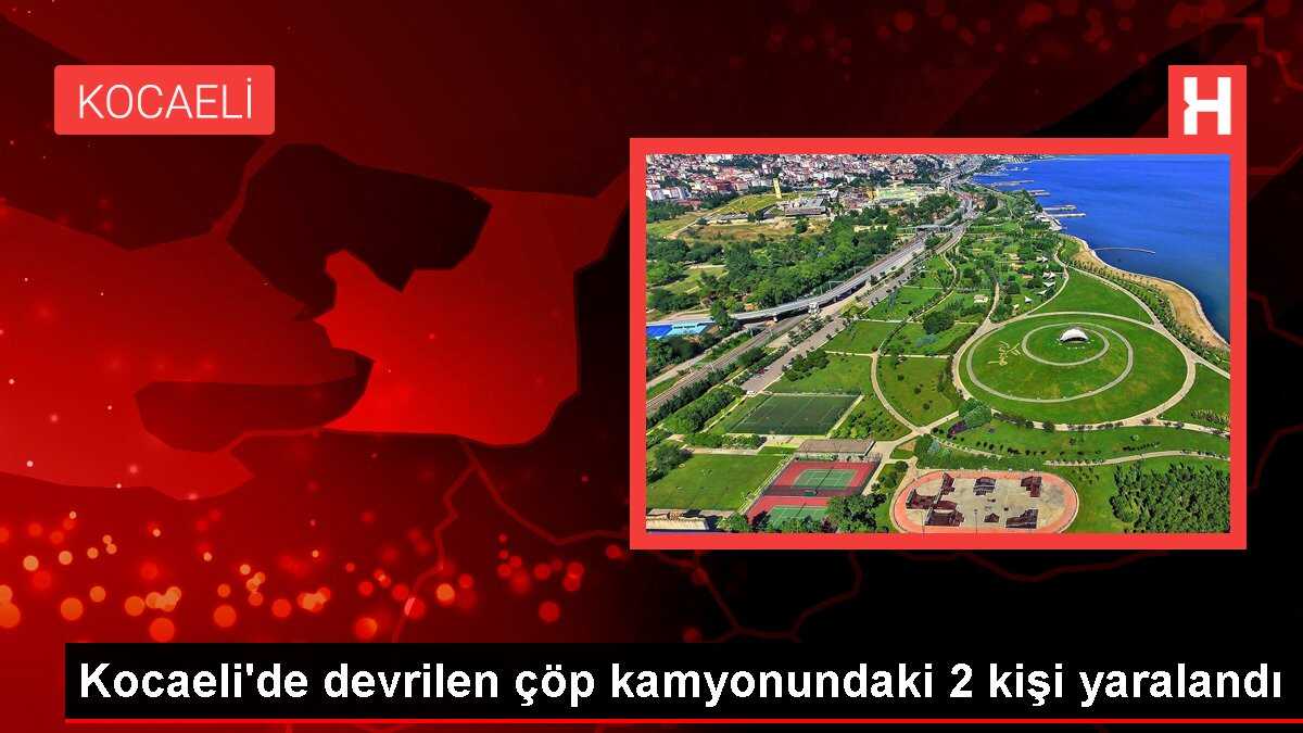 Kocaeli'de devrilen çöp kamyonundaki 2 kişi yaralandı