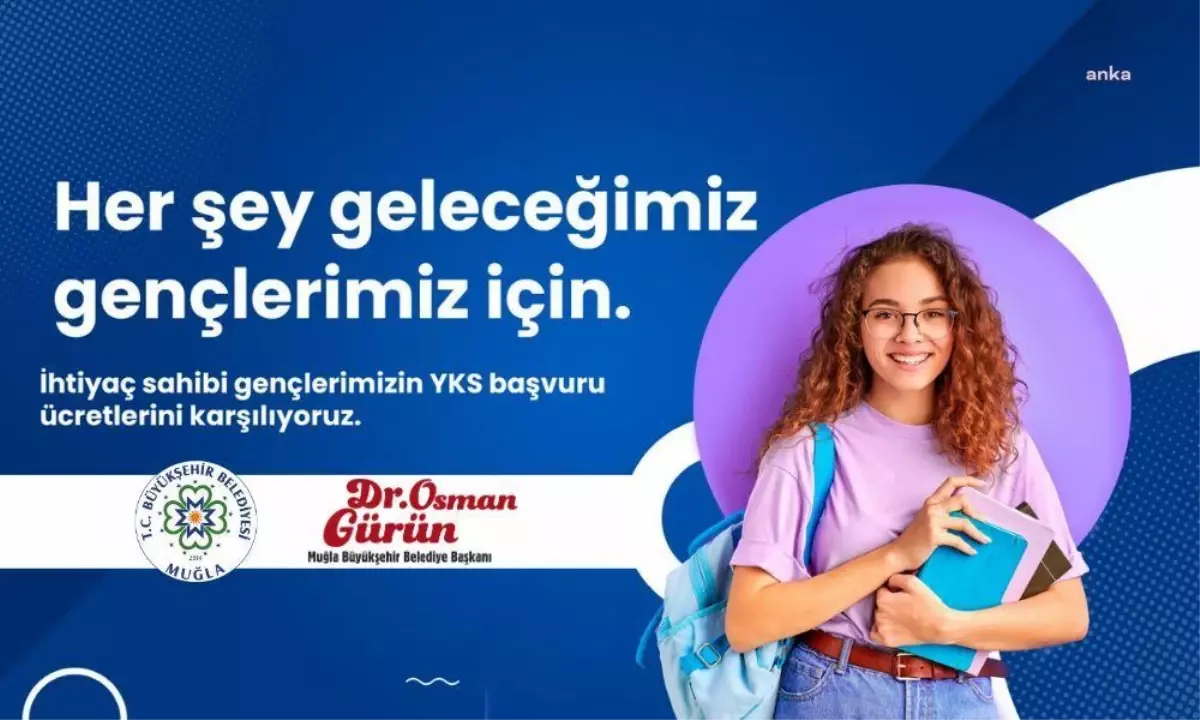 Muğla Büyükşehir\'den İhtiyaç Sahibi Öğrencilere Yks Desteği