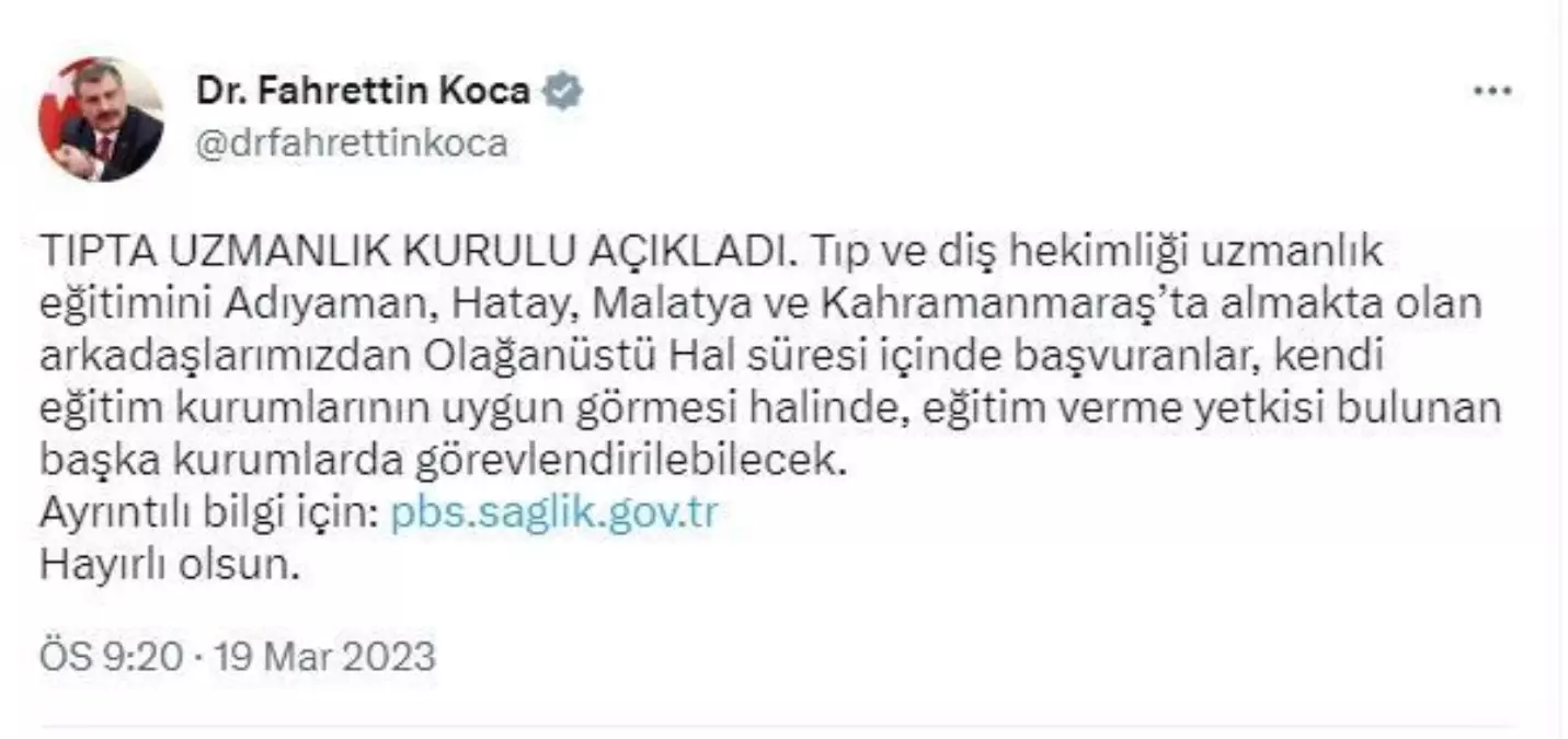 Deprem bölgesinde tıp ve diş hekimliği uzmanlık eğitimi alanlar, başka kurumlarda görevlendirilebilecek