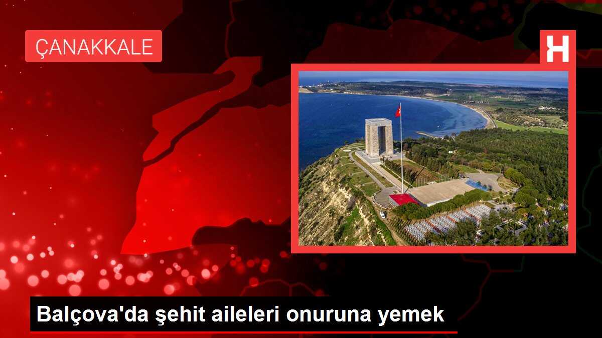 Balçova'da şehit aileleri onuruna yemek