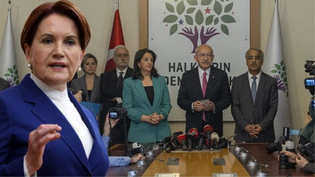 İYİ Parti\'den Kılçdaroğlu-HDP görüşmesiyle alakalı açıklama: Asla taviz vermeyeceğiz