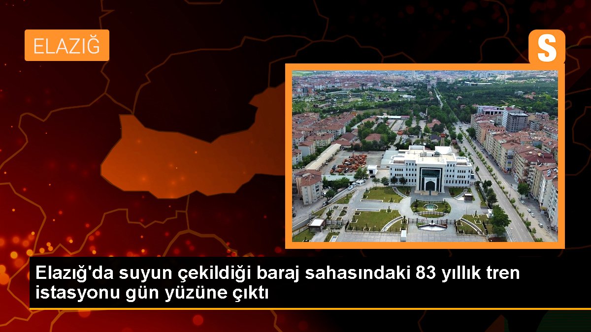 Elazığ\'da suyun çekildiği baraj sahasındaki 83 yıllık tren istasyonu gün yüzüne çıktı