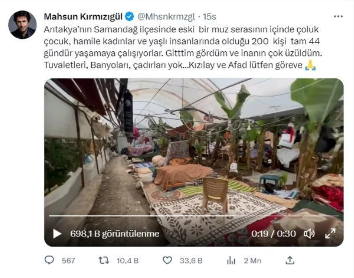 MAHSUN KIRMIZIGÜL PAYLAŞIP YARDIM İSTEDİ; SAMANDAĞ\'DA 200 KİŞİ MUZ SERASINDA YAŞIYOR