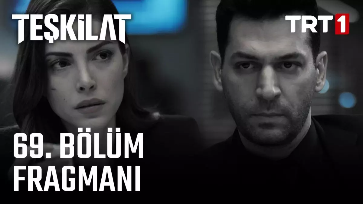 Teşkilat 69. Bölüm Fragmanı