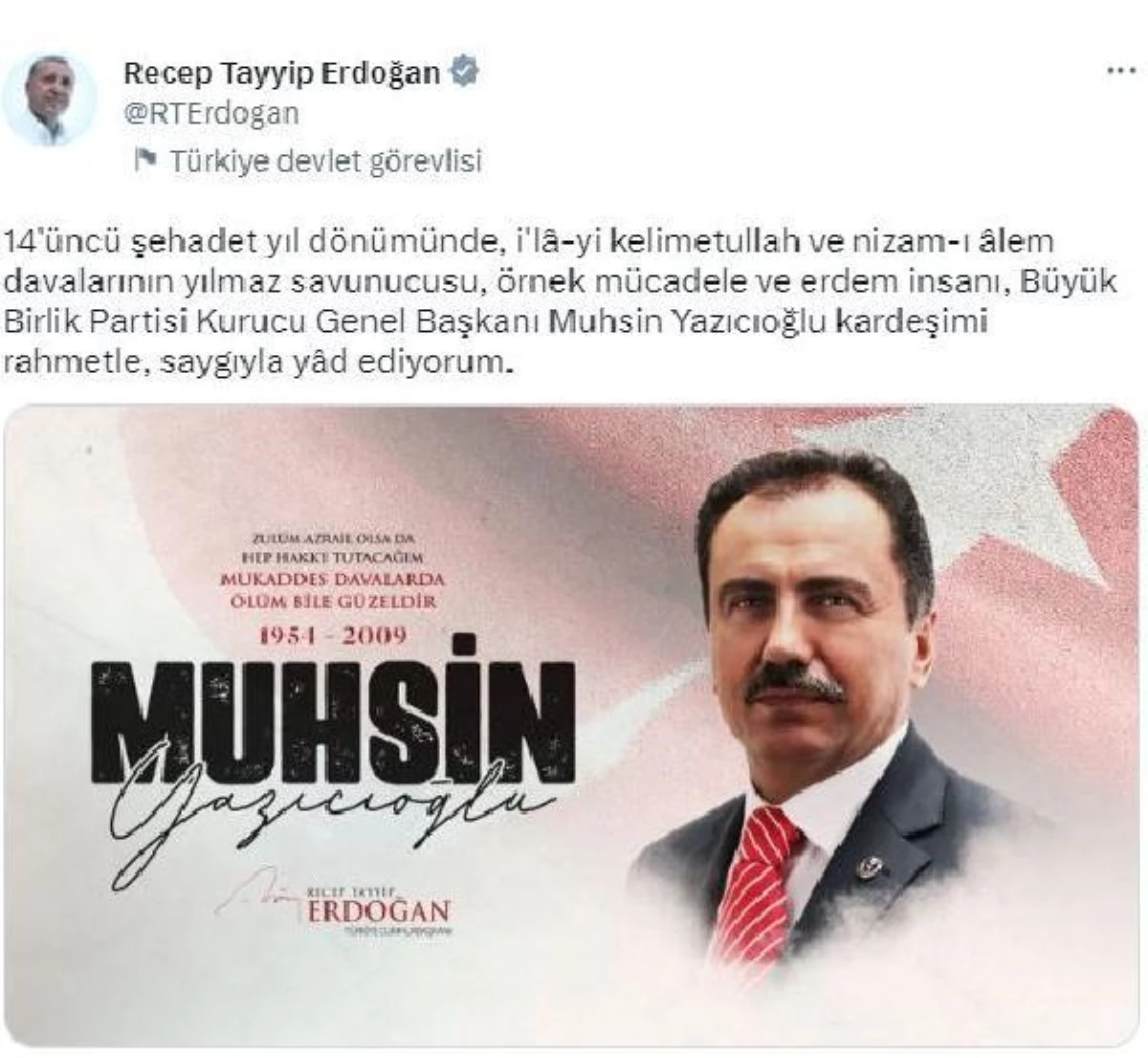 Cumhurbaşkanı Erdoğan\'dan, Muhsin Yazıcıoğlu paylaşımı