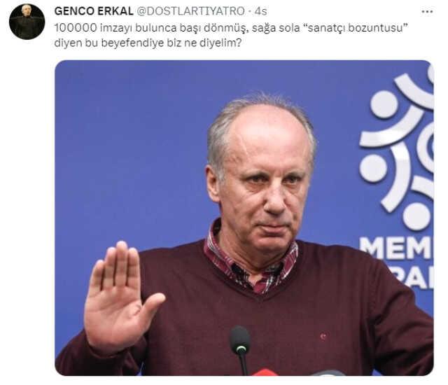 Tepkiler büyüyor! Genco Erkal'dan Muharrem İnce'ye sert eleştiri: İmzayı bulunca başı dönüş