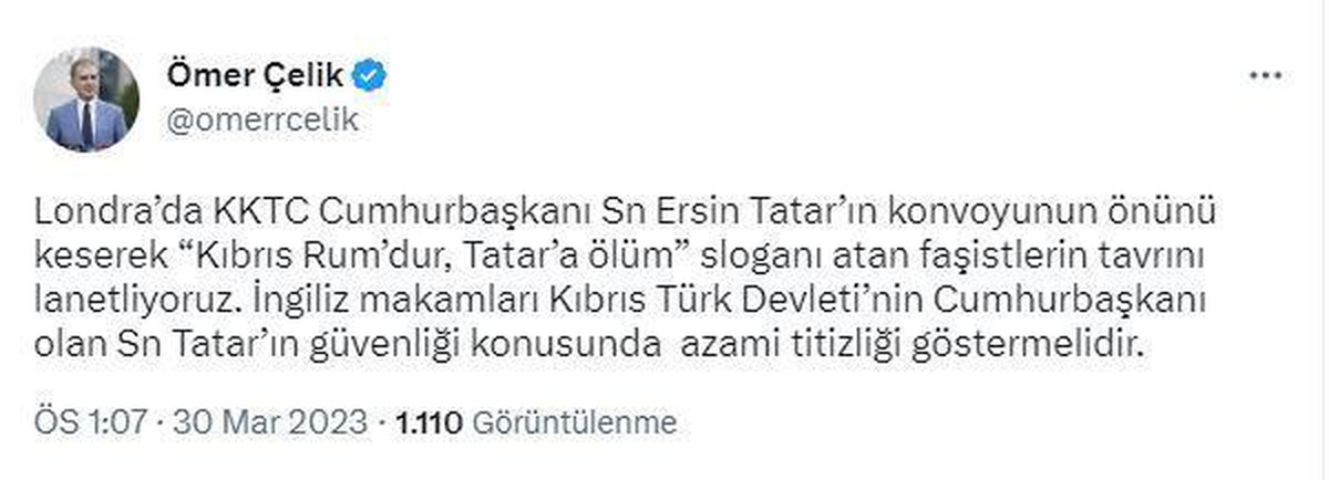 AK Parti\'li Çelik\'ten, KKTC Cumhurbaşkanı Tatar\'ın İngiltere\'deki konferansa girişinin engellenmesine tepki Açıklaması