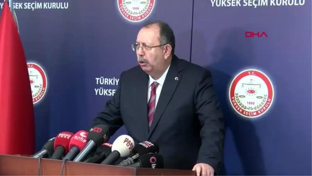 YSK BAŞKANI YENER SEÇİM İLE İLGİLİ AÇIKLAMALARDA BULUNDU